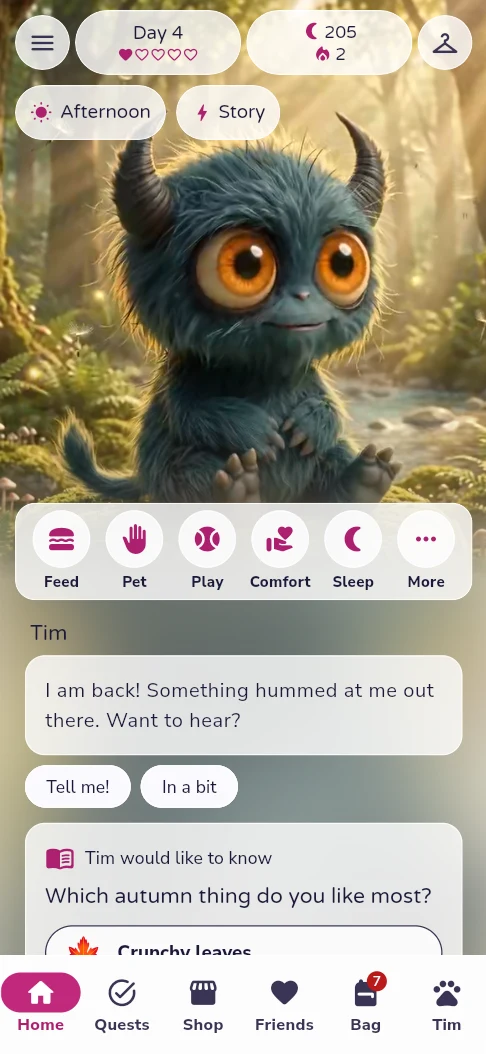 App home screen: Tim in a sunny forest with buttons to feed, pet, play, comfort and sleep